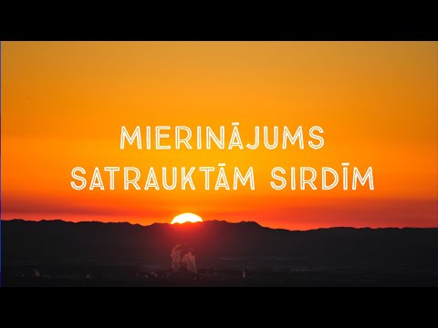 Mierinājums satrauktām sirdīm (Dieva vārds)