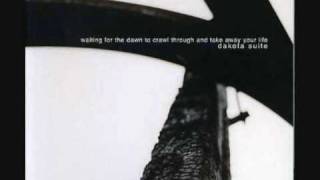 All that I can hold near - Dakota Suite