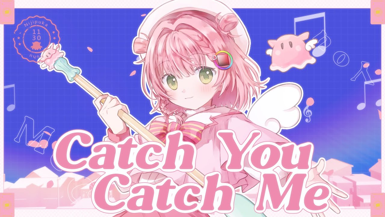 Catch You Catch Me / 虹深°ぬふ (cover)