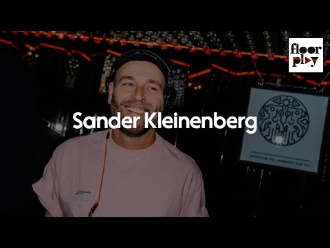 Sander Kleinenberg live at Floorplay (Audiophile Quality 4K DJ Set)