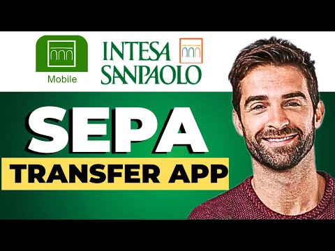 How to make a SEPA transfer with Intesa Sanpaolo Mobile