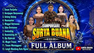Download lagu 🎵 CAMPURSARI SURYA BUANA KEDIRI FULL ALBUM TERBARU | 12 LAGU CAMPURSARI JAWA TERPOPULER | LAGU JAWA mp3