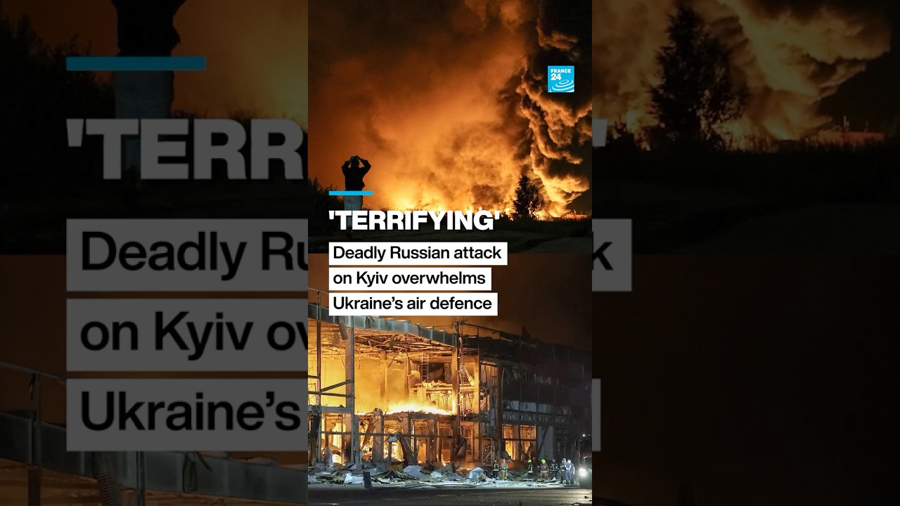 'Terrifying': deadly Russian attack on Kyiv overwhelms Ukraine's air defence • FRANCE 24 English