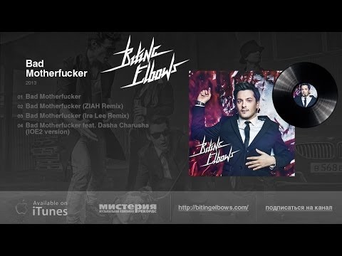 Biting Elbows "Bad Motherfucker"