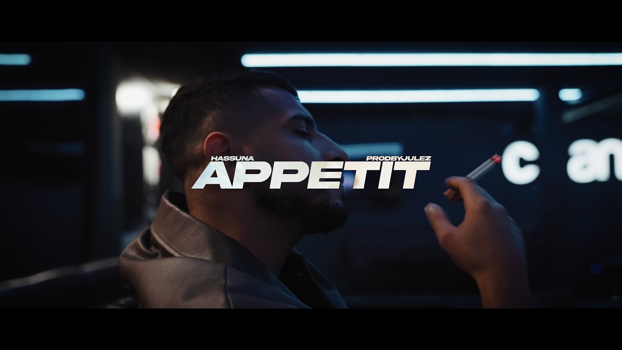 HASSUNA - APPETIT [Official Video]