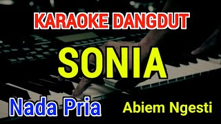 Download lagu SONIA - Karaoke Nada Pria [ Abiem Ngesti ] mp3