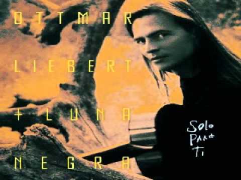Otmar Liebert - Deep in Your Heart