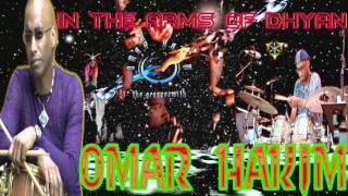 OMAR HAKIM (IN THE ARMS OF DHYAN)  BY JAZZKAT GROOVES
