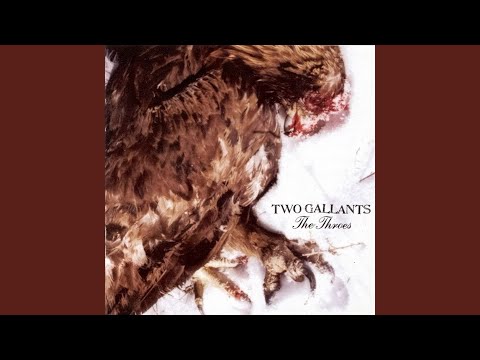 My Madonna - Two Gallants