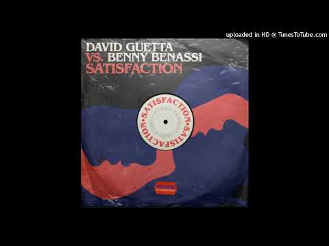 David Guetta vs Benny Benassi - Satisfaction