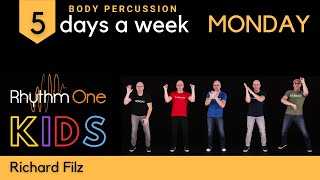 Monday BODY PERCUSSION RhythmOne KIDS