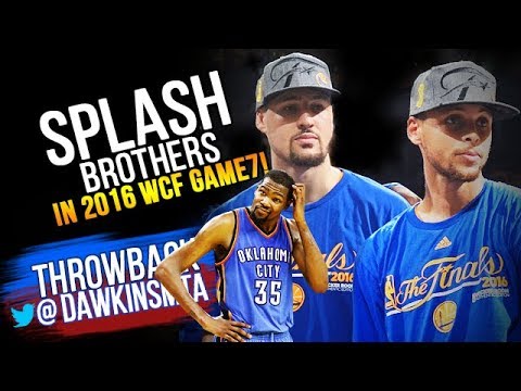 SPLASH Brothers Full Highlights 2016 WCF Game 7 Golden State Warriors vs OKC - EPiC 57 Pts Combined!
