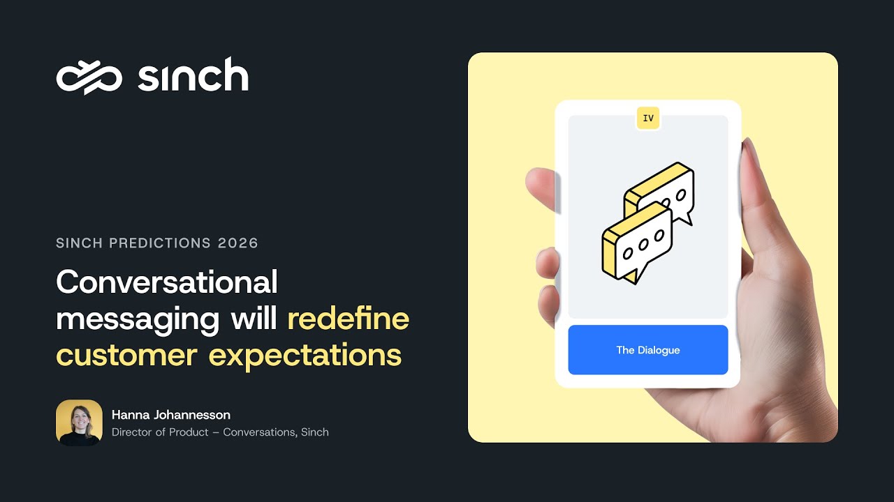 Conversational messaging will reset expectations | Sinch Predictions 2026