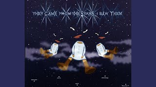 They Came from The Stars (I Saw Them)