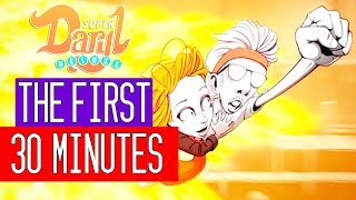 Super Daryl Deluxe - The First 30 Minutes of Gameplay (PS4/SWITCH/PC)