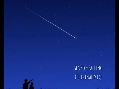 Senko - Falling (Original Mix) #Chill