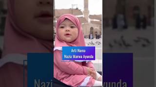 Download lagu Arti Nama Anak Perempuan Nazia Marwa Ayunda #artinama mp3