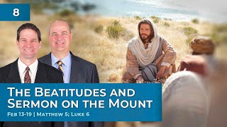 Matthew 5; Luke 6 | Feb 13-19 | Come Follow Me Insights