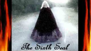 The Sixth Seal - DestinationDawn