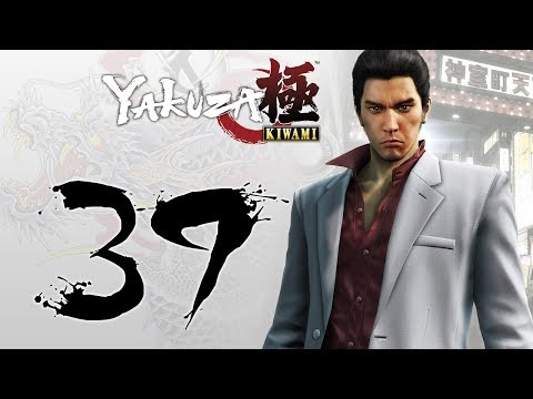 Yakuza Kiwami playthrough pt39 - Putting on a Hell of a Show