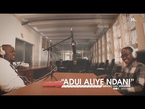 ADUI ALIYE NDANI PART 1 - BENARD (MFANOHAI SE02EP08)