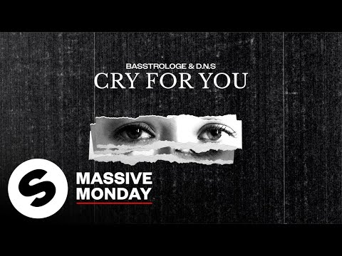 Basstrologe & D.N.S - Cry For You (Official Audio)