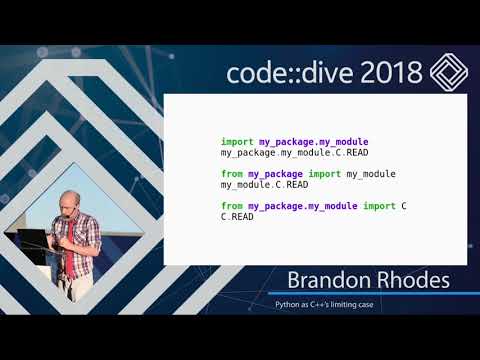 Python as C++’s limiting case - Brandon Rhodes - code::dive 2018