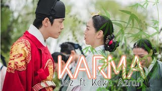 Download lagu MV KARMA BY JAZ ft KAKA AZRAF MV  (version Mr Queen) mp3