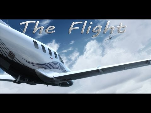 FSX Movie - The Flight [HD]