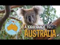 Australia for Kids | Everything you need to know about Australia