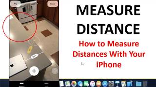 How to Measure Distances With Your iPhone