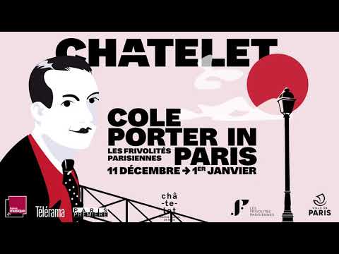 Cole Porter in Paris - Bande-annonce Théâtre du Châtelet