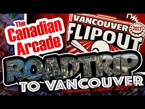 2017 Vancouver Flipout Pinball Expo (with GAME-ROOM  WALK THROUGH!)