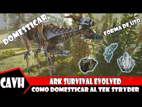 Ark survival evolved ¿Cómo tamear tek stryder? ¿cómo domesticar stryder? ¿para qué sirve el stryder?