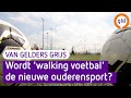 Is walking football dè nieuwe ouderensport? - Van Gelders Grijs