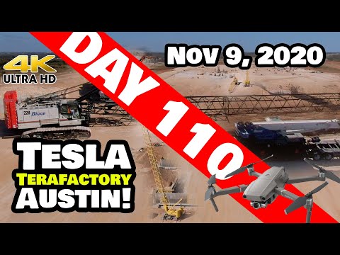 Tesla Gigafactory Austin 4K  Day 110 - 11/9/20 - Tesla GigaTexas - Del Valle TX is CRANE CITY!