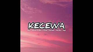 Download lagu KECEWA || Seven On The Beat ft Ell_One ( Visualizer ) mp3