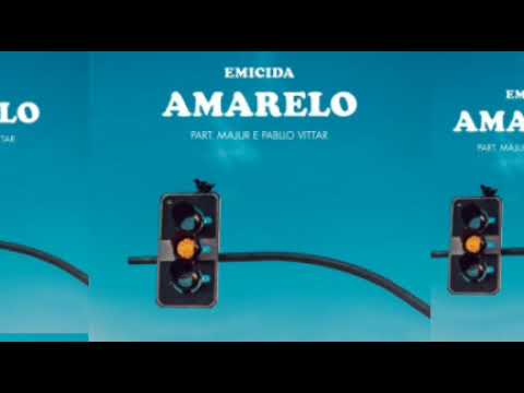 Emicida - AmarElo (Sujeito de Sorte - Belchior) - feat. Majur e Pabllo Vittar