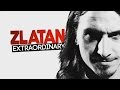 Zlatan Ibrahimovic Extraordinary Goals Skills HD