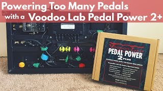 Video thumbnail for Powering Too Many Pedals With A Voodoo Lab Pedal Power 2+ by LeFevers Audio