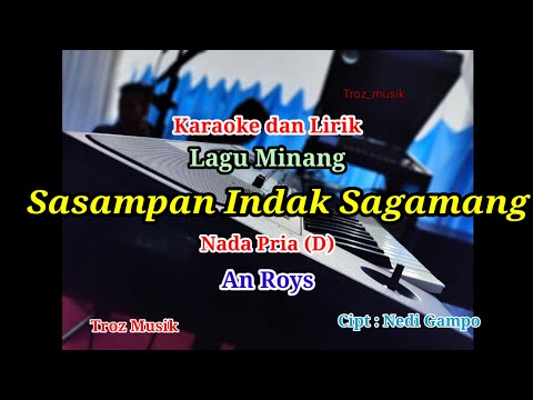 Karaoke Sasampan Indak Sagamang Nada Pria (D) An Roys