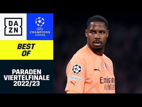 Best Of: Paraden | Viertelfinale | UEFA Champions League 2022/23 | DAZN