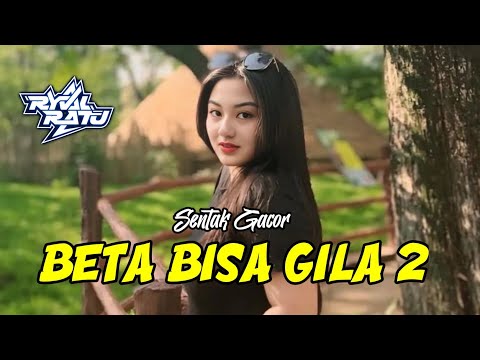 PARTY SENTAK BETA BISA GILA 2 🌴 REMIX!!! [ RYVAL RATU ]