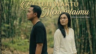 Download lagu Butuh Waktu Mencintaimu -   | DJModes mp3