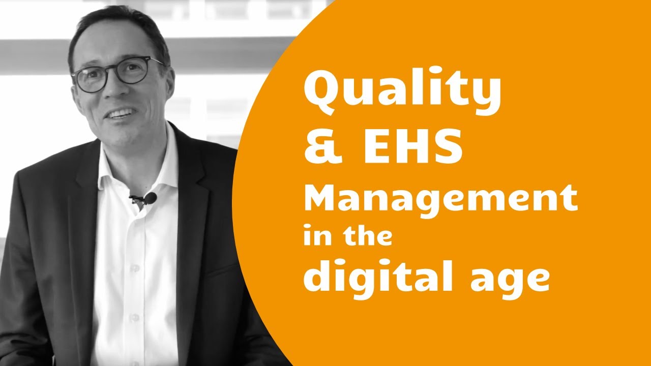 Quality & EHS Management in the digital age