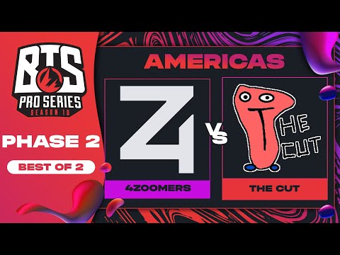4 Zoomers vs The Cut Game 2 - BTS Pro Series 10 AM: Phase 2 w/ KMart & ET