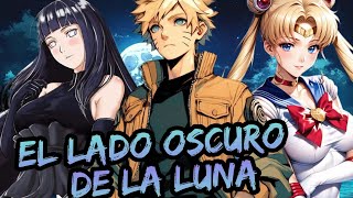 Naruto x Sailor Moon - El Lado Oscuro De La Luna Capitulos 30 al 32