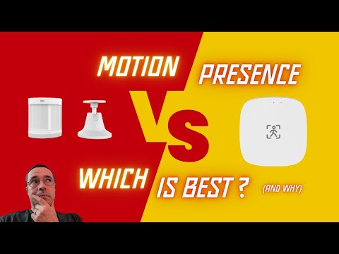 Motion vs Presence sensors. Which is best, and why?