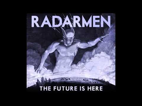 Where Have You Been? (All My Life) - Radarmen