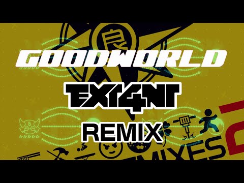 EBIMAYO - GOODWORLD (EXT4NT REMIX) [F/C GOODREMIXES 2]